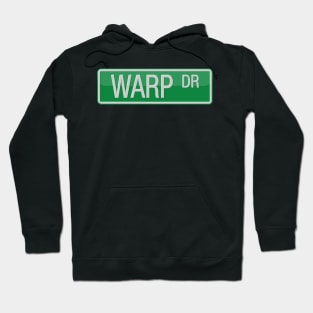 Warp Drive Street Sign T-shirt Hoodie